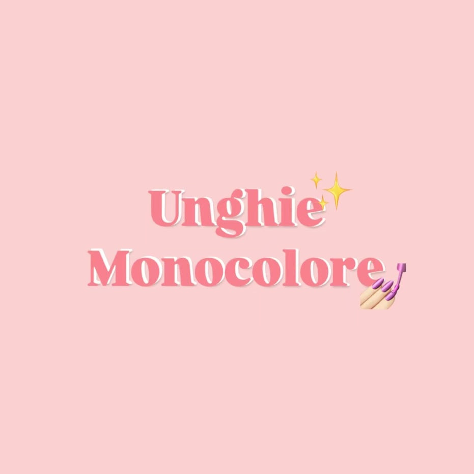 Unghie Monocolore